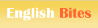 english bites